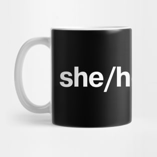 Simple pronouns: she/her/hers Mug